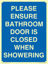 please-ensure-bathroom-door-is-closed-when-showering~